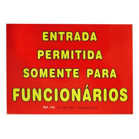 PLACA PVC 17X25 ENTRADA PERM.P/FUNC.VM.